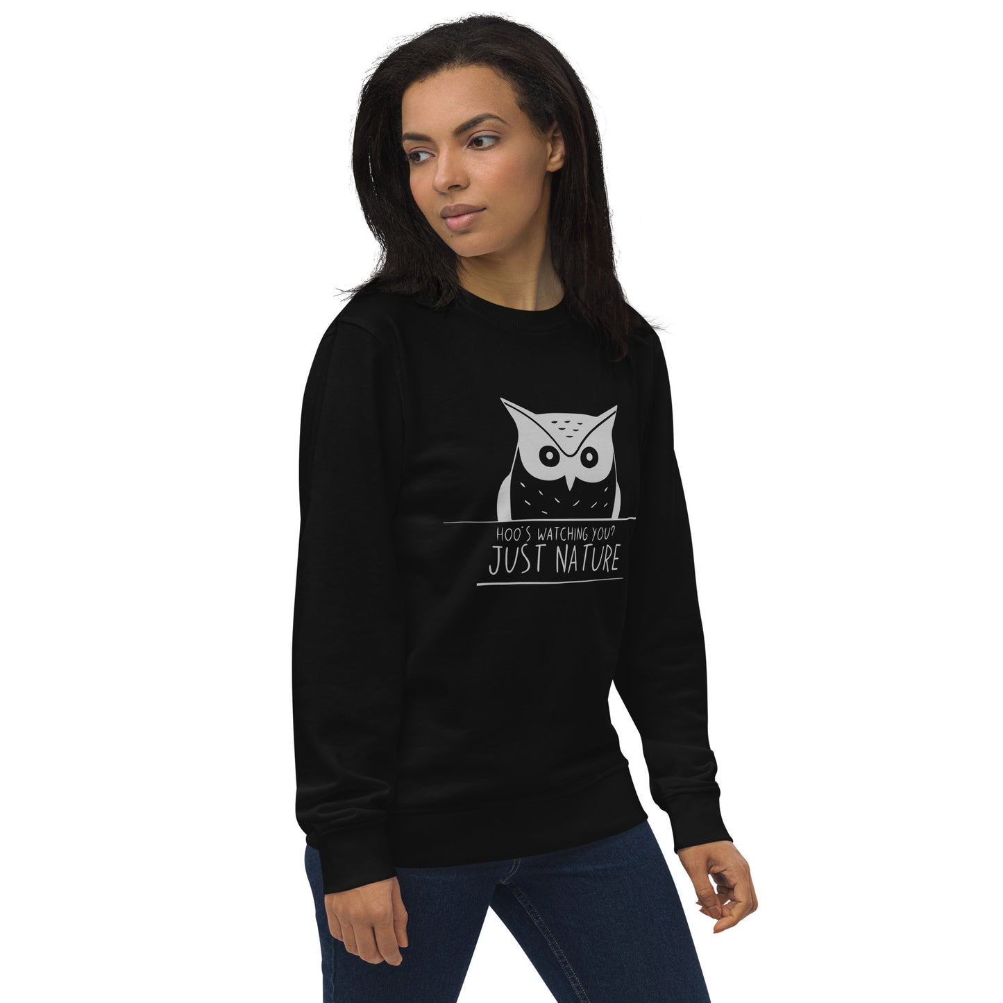 Unisex Organic Sweatshirt: 'Hoo's Watching You? Just Nature' | Sustainable Owl Fashion USA Dudeily