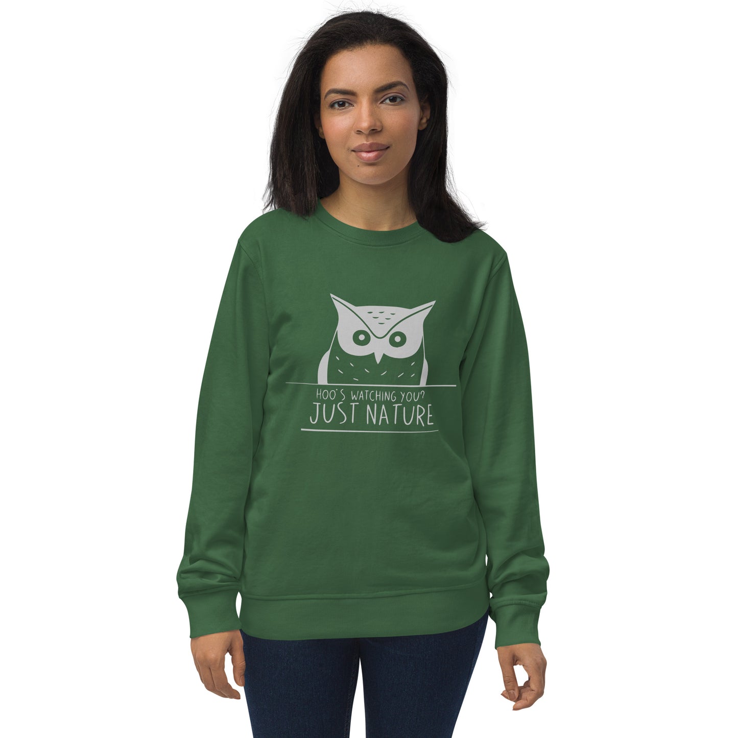 Unisex Organic Sweatshirt: 'Hoo's Watching You? Just Nature' | Sustainable Owl Fashion USA Bottle Green Dudeily