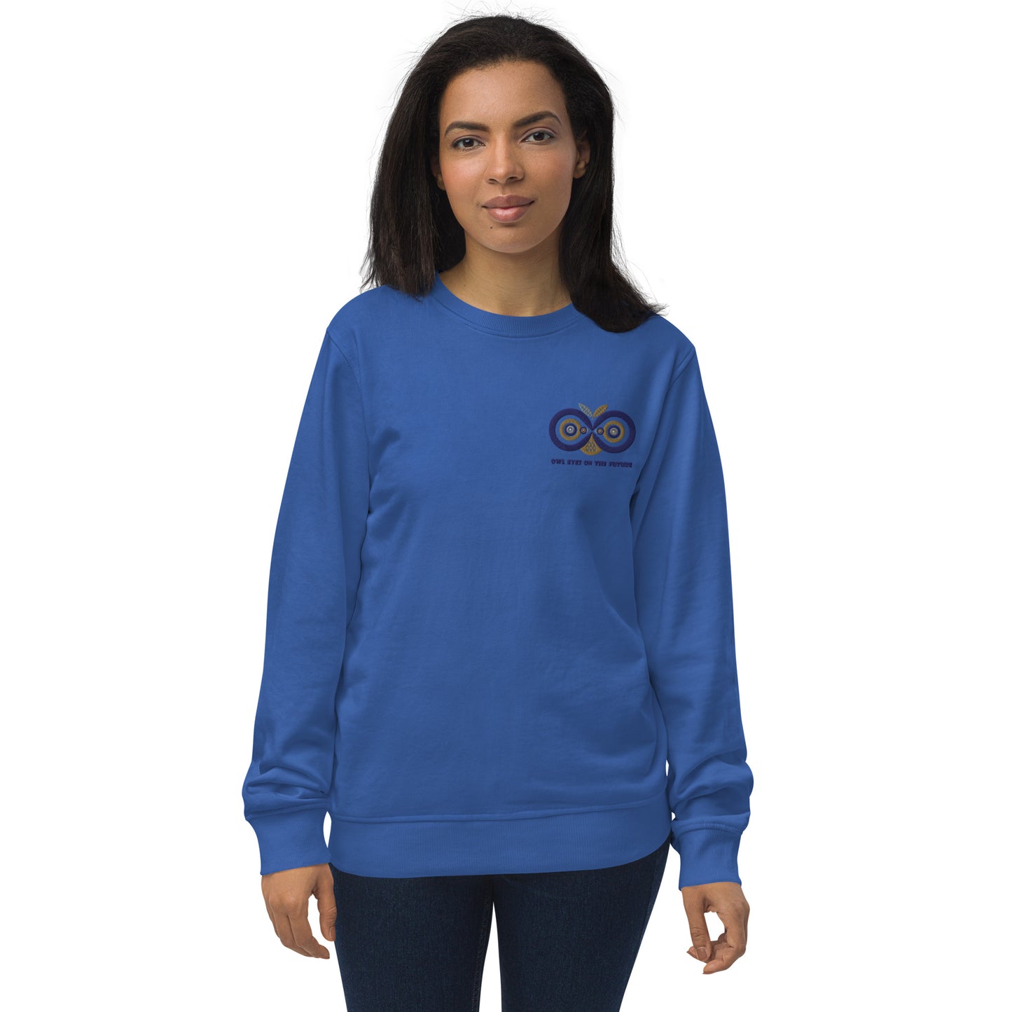 Unisex Organic Sweatshirt: Owl Eyes on the Future | Owl Embroidered Sustainable Fashion USA Royal Blue Dudeily