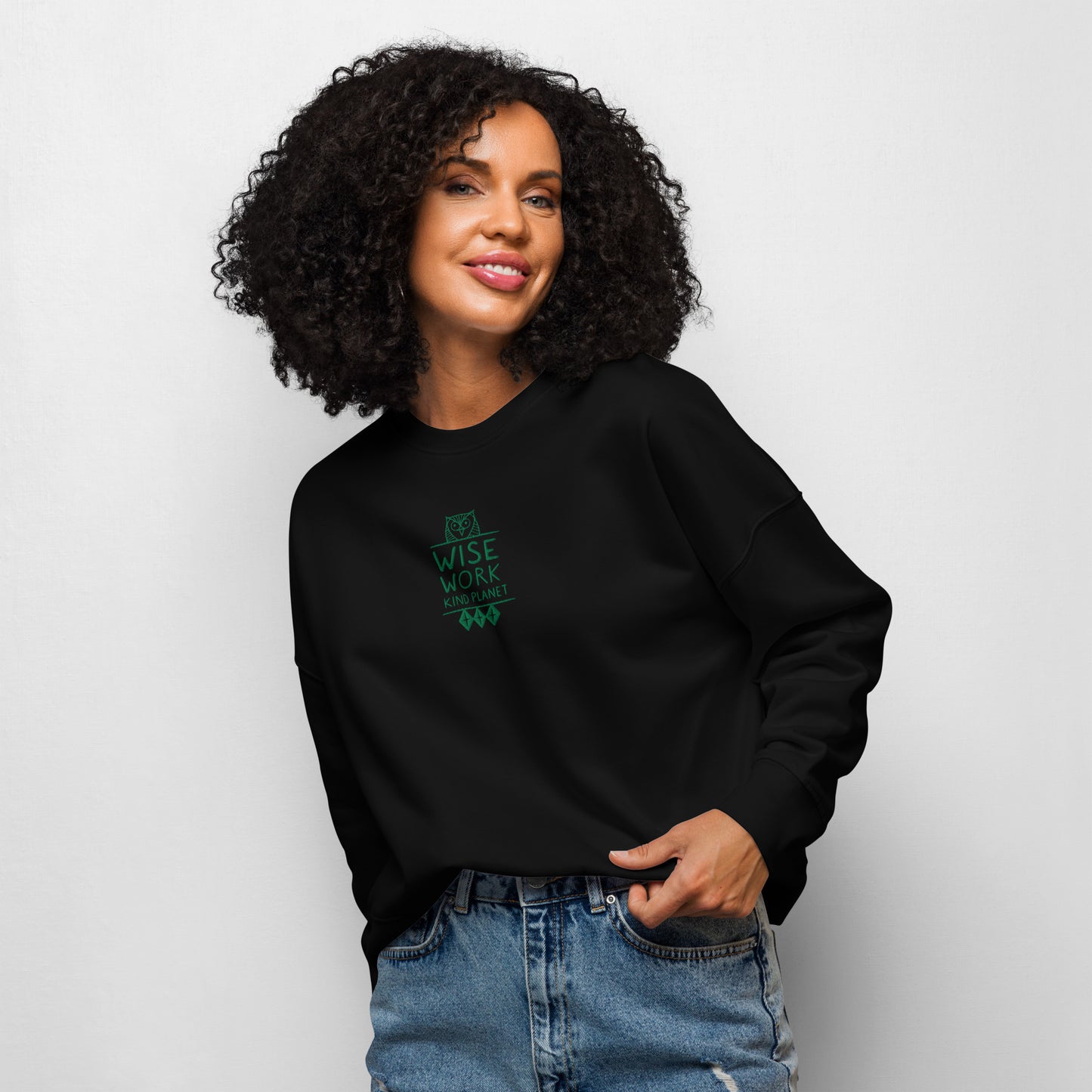 Women’s Organic Crew Neck Sweatshirt: Wise Work, Kind Planet | Owl Embroidered Sustainable Fashion USA by Dudeily Dudeily