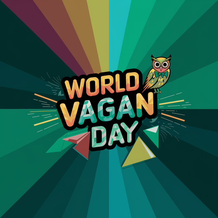 WORLD VAGAN DAY - Dudeily