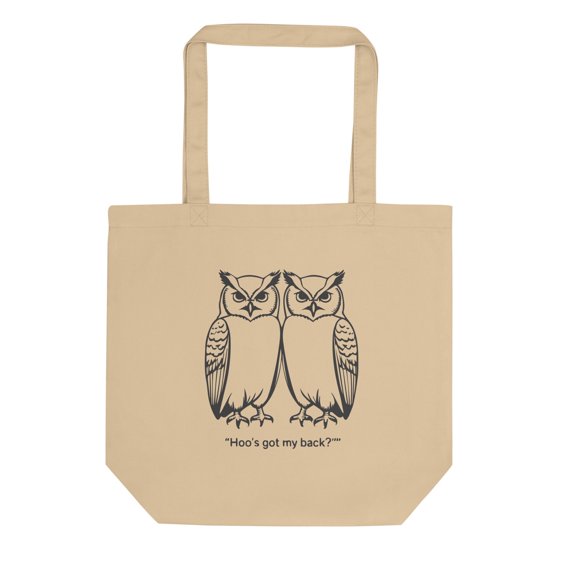 Eco Tote Bag: Hoo’s Got My Back? | Owl-Themed Sustainable Fashion USA by Dudeily Dudeily