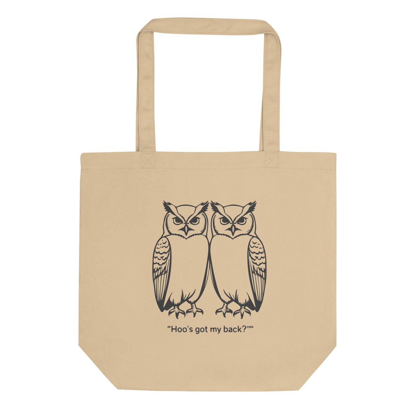 Eco Tote Bag: Hoo’s Got My Back? | Owl-Themed Sustainable Fashion USA by Dudeily Default Title Dudeily