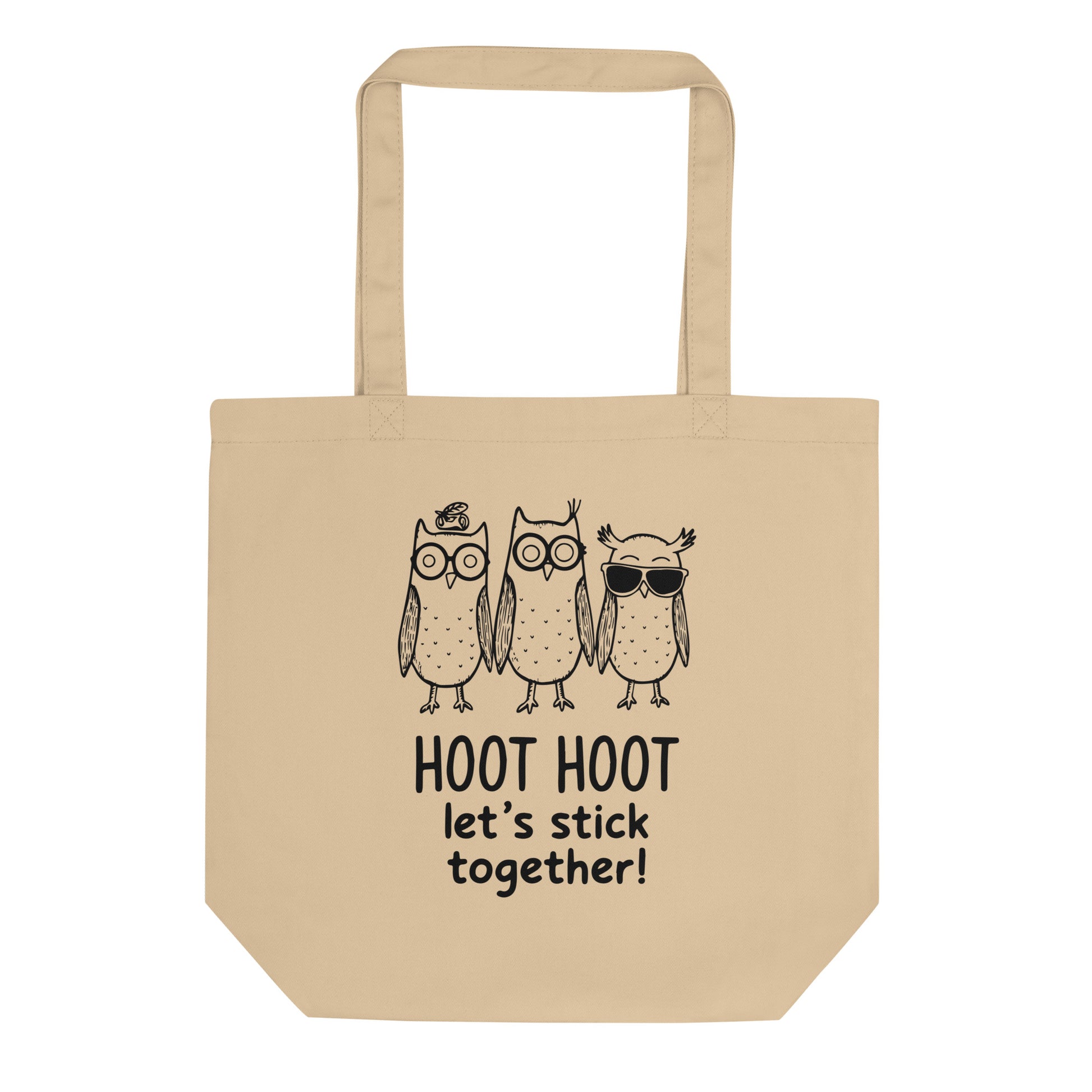 Eco Tote Bag: Hoot Hoot Let’s Stick Together! | Owl-Themed Sustainable Fashion USA by Dudeily Dudeily