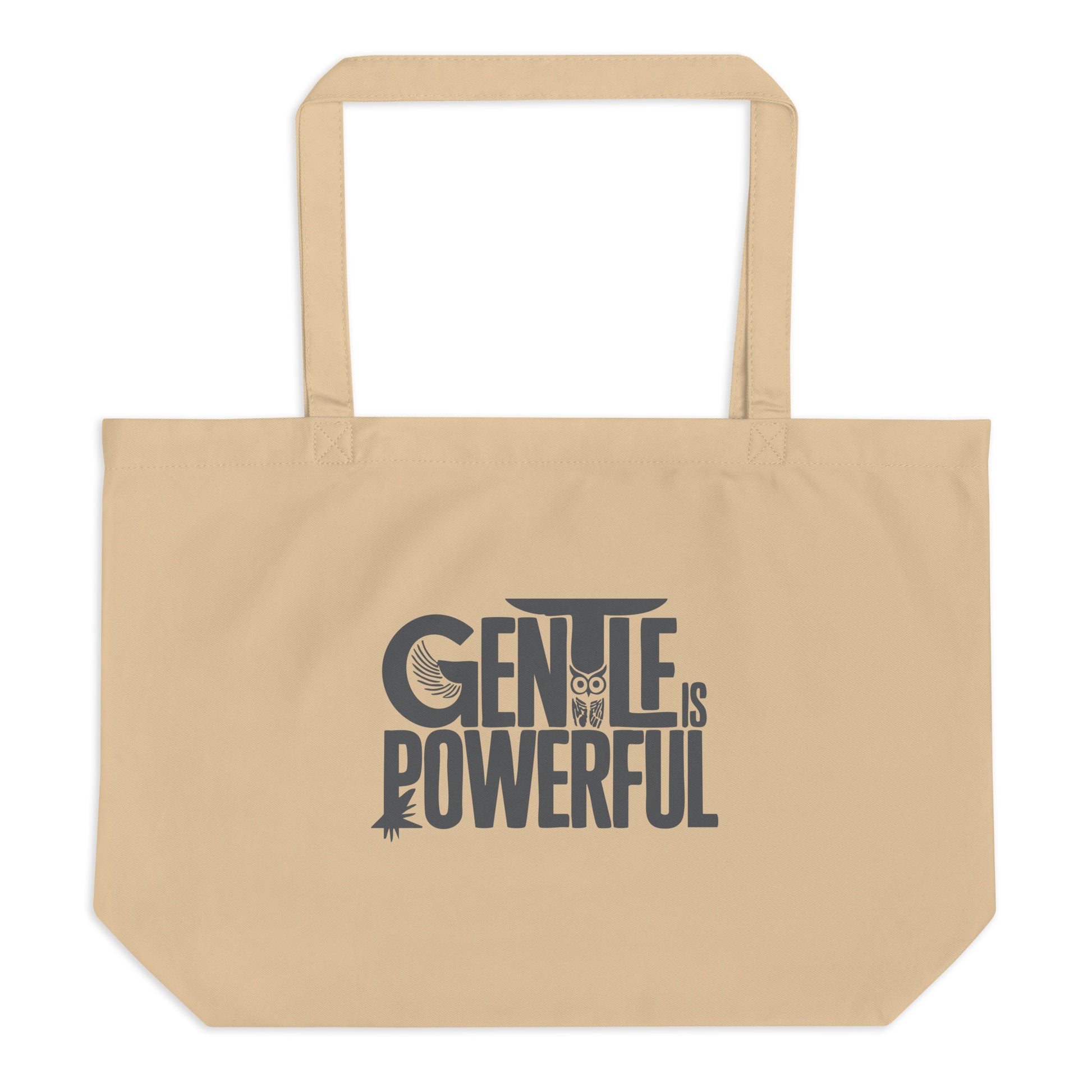 Large Organic Tote Bag "Gentle is Powerful" – Owl Print Sustainable Eco Accessories Oyster Dudeily