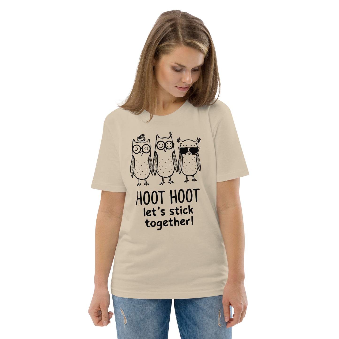 Unisex Organic Cotton T-Shirt: Hoot Hoot Let’s Stick Together! | Owl-Themed Sustainable Fashion USA Desert Dust Dudeily