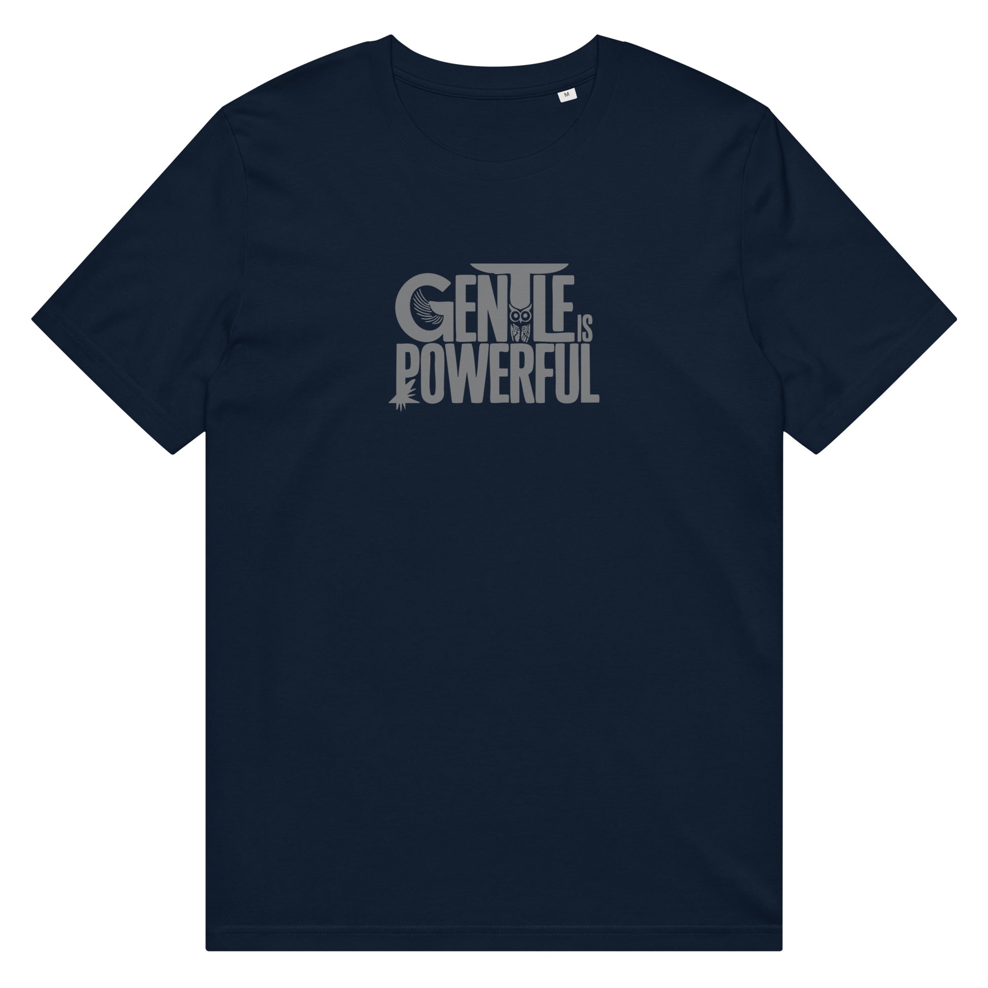 Unisex Organic Mid-Light T-Shirt "Gentle is Powerful" – Owl Print Sustainable Fashion Dudeily