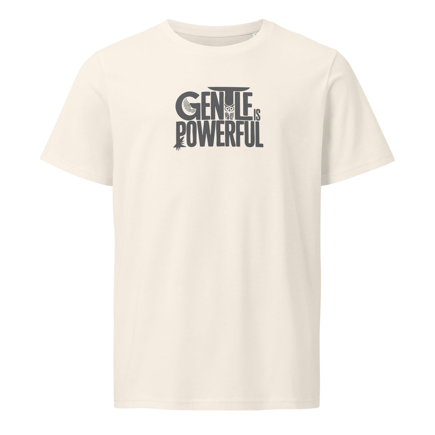 Unisex Organic Mid-Light T-Shirt "Gentle is Powerful" – Owl Print Sustainable Fashion Vintage White Dudeily