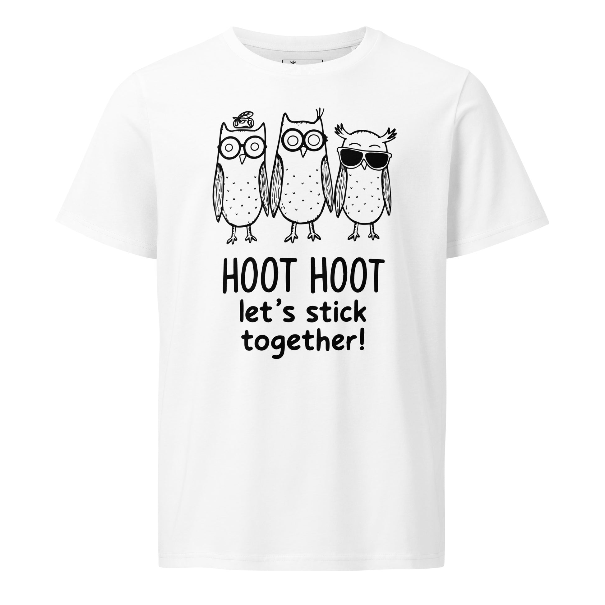 Unisex Organic Mid-Light T-Shirt: Hoot Hoot Let’s Stick Together! | Owl-Themed Sustainable Fashion USA Dudeily