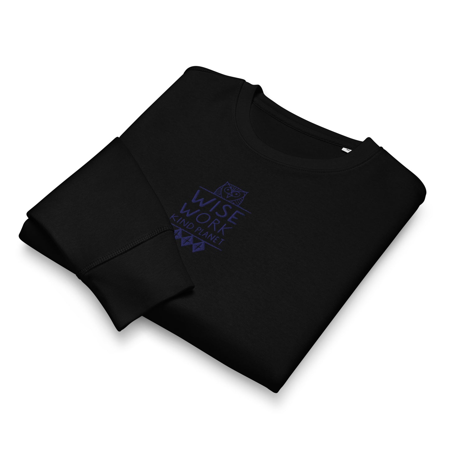 Unisex Organic Mid-Weight Sweatshirt: Wise Work, Kind Planet | Owl Embroidered Sustainable Fashion USA by Dudeily Dudeily