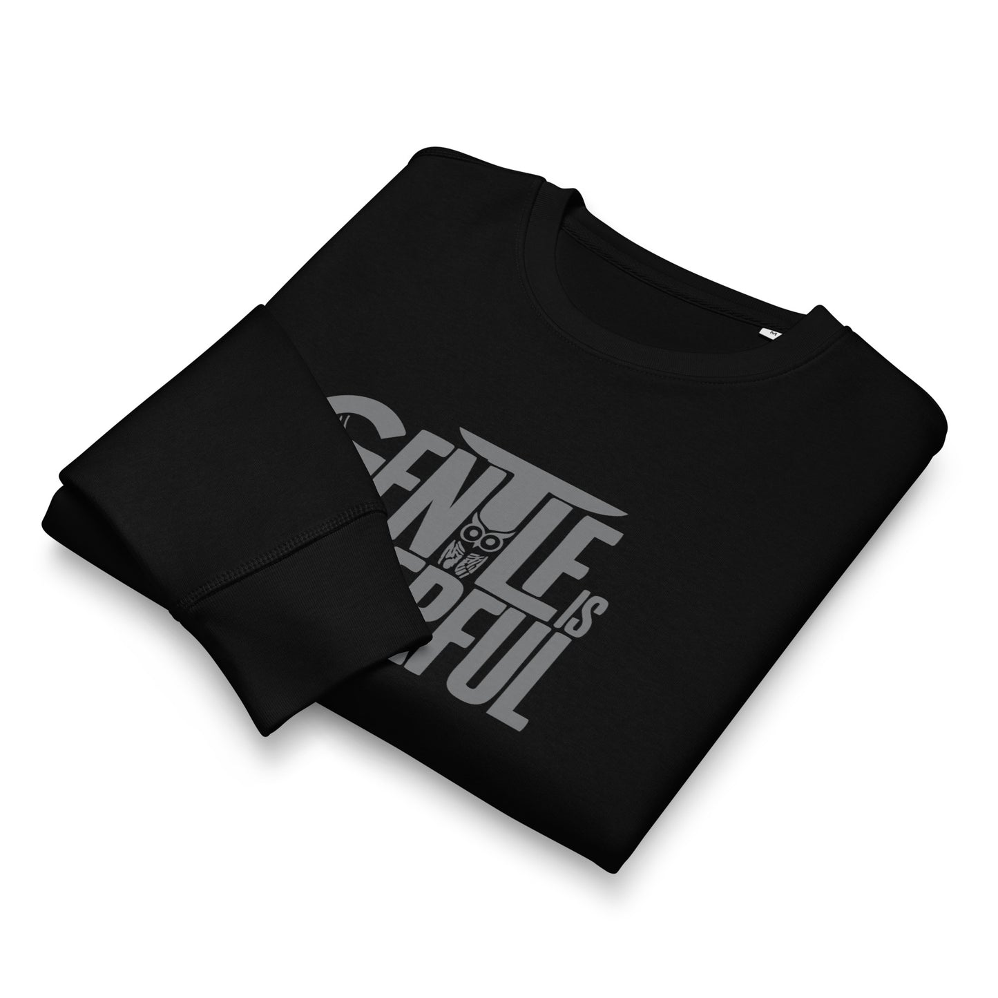 Unisex Organic Mid-Weight Sweatshirt "Gentle is Powerful" – Owl Print Sustainable Fashion Dudeily