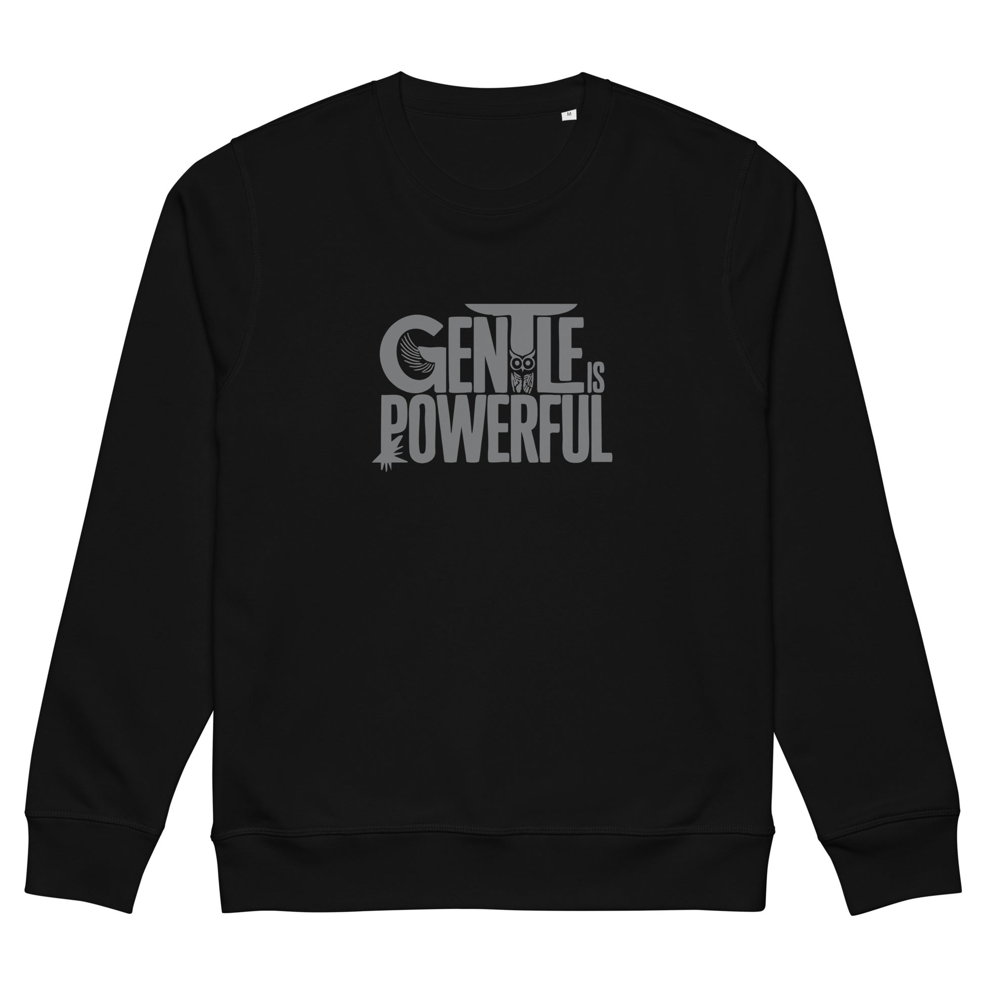 Unisex Organic Mid-Weight Sweatshirt "Gentle is Powerful" – Owl Print Sustainable Fashion Black Dudeily