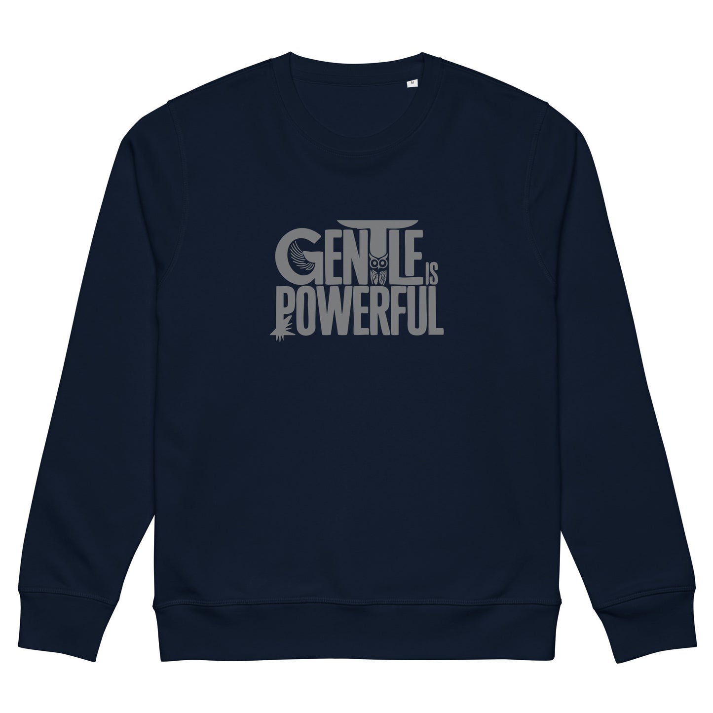 Unisex Organic Mid-Weight Sweatshirt "Gentle is Powerful" – Owl Print Sustainable Fashion French Navy Dudeily