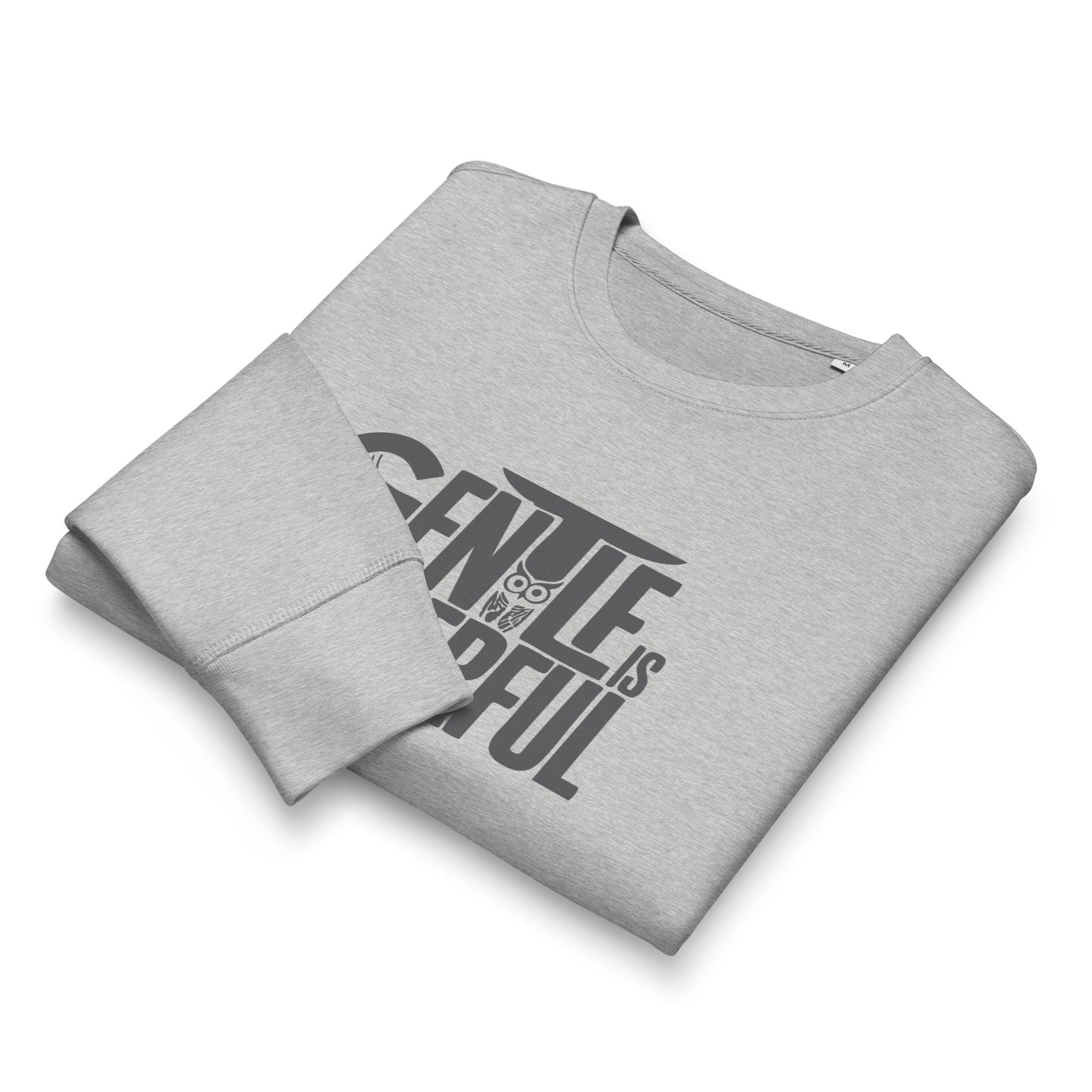 Unisex Organic Mid-Weight Sweatshirt "Gentle is Powerful" – Owl Print Sustainable Fashion Dudeily