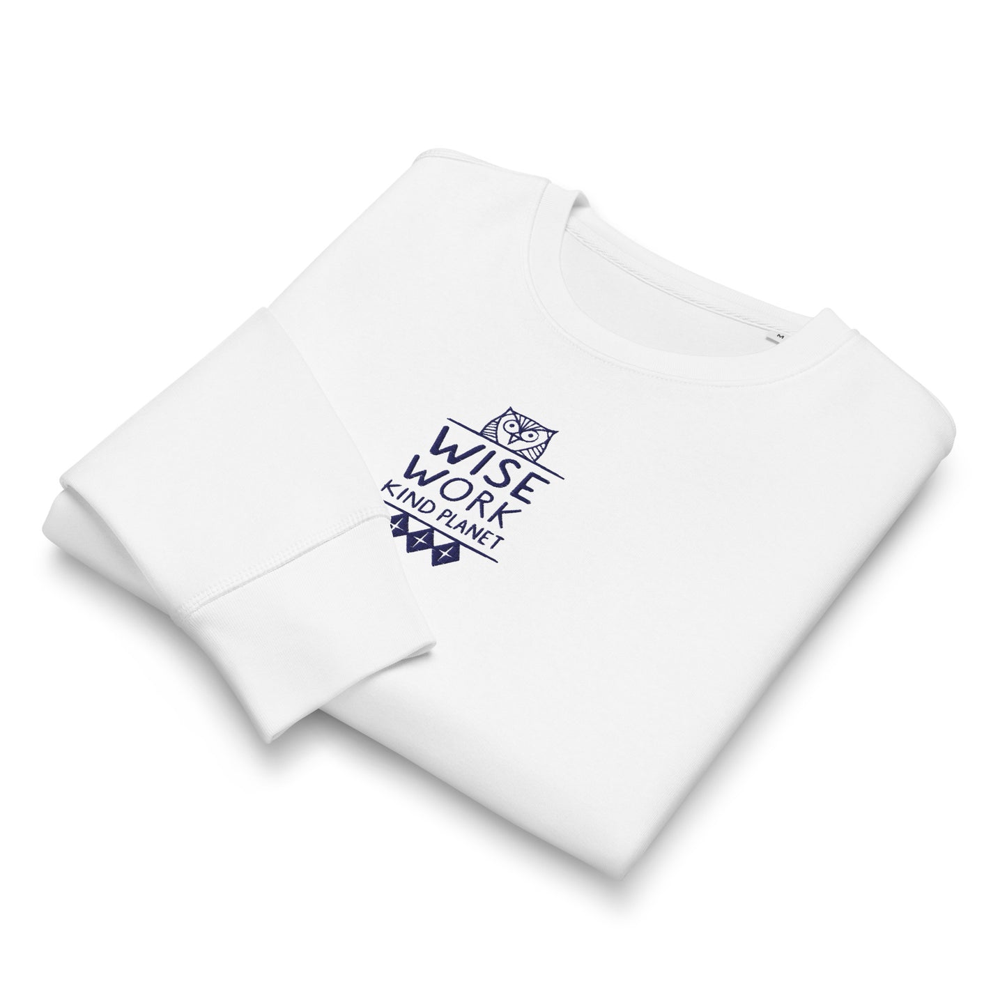 Unisex Organic Mid-Weight Sweatshirt: Wise Work, Kind Planet | Owl Embroidered Sustainable Fashion USA by Dudeily Dudeily