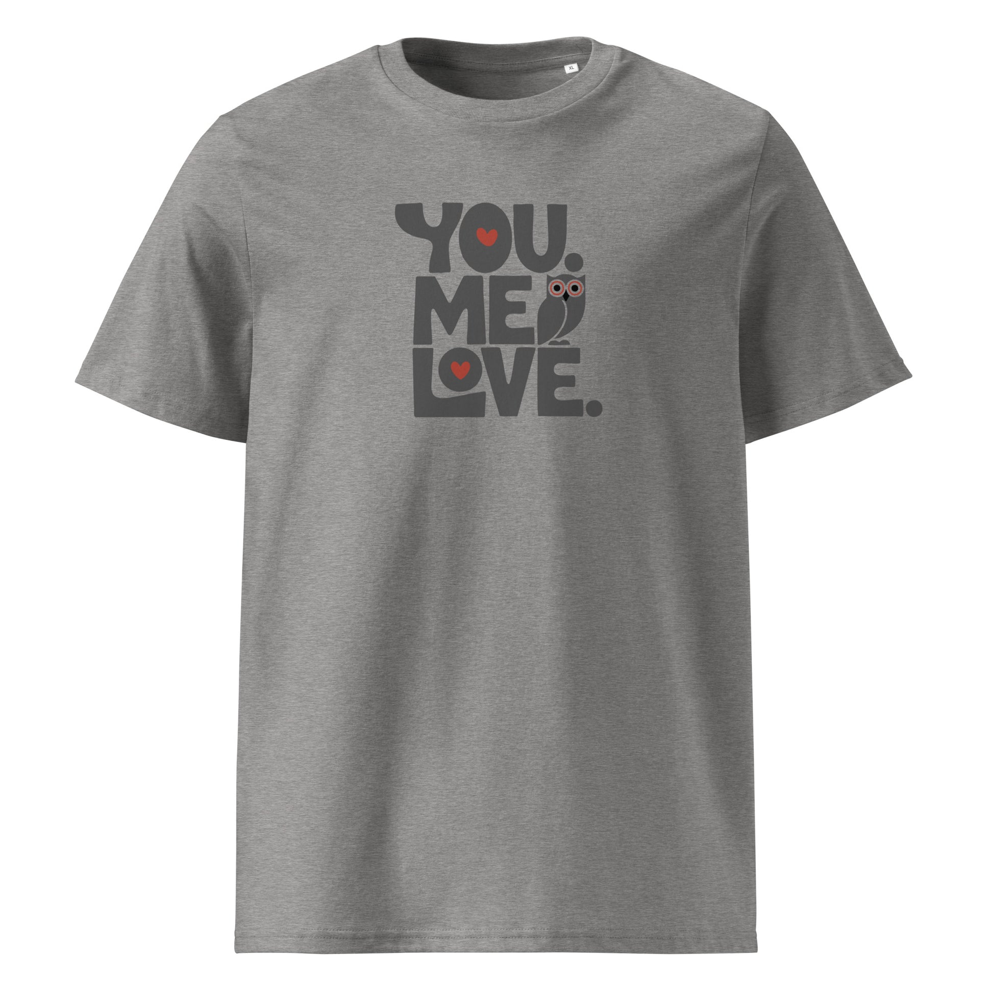 Unisex Organic Ribbed Neck T-Shirt – Eco-Friendly Owl Clothing “You.Me.Love.” Printed Eco Wear Heather Grey Dudeily