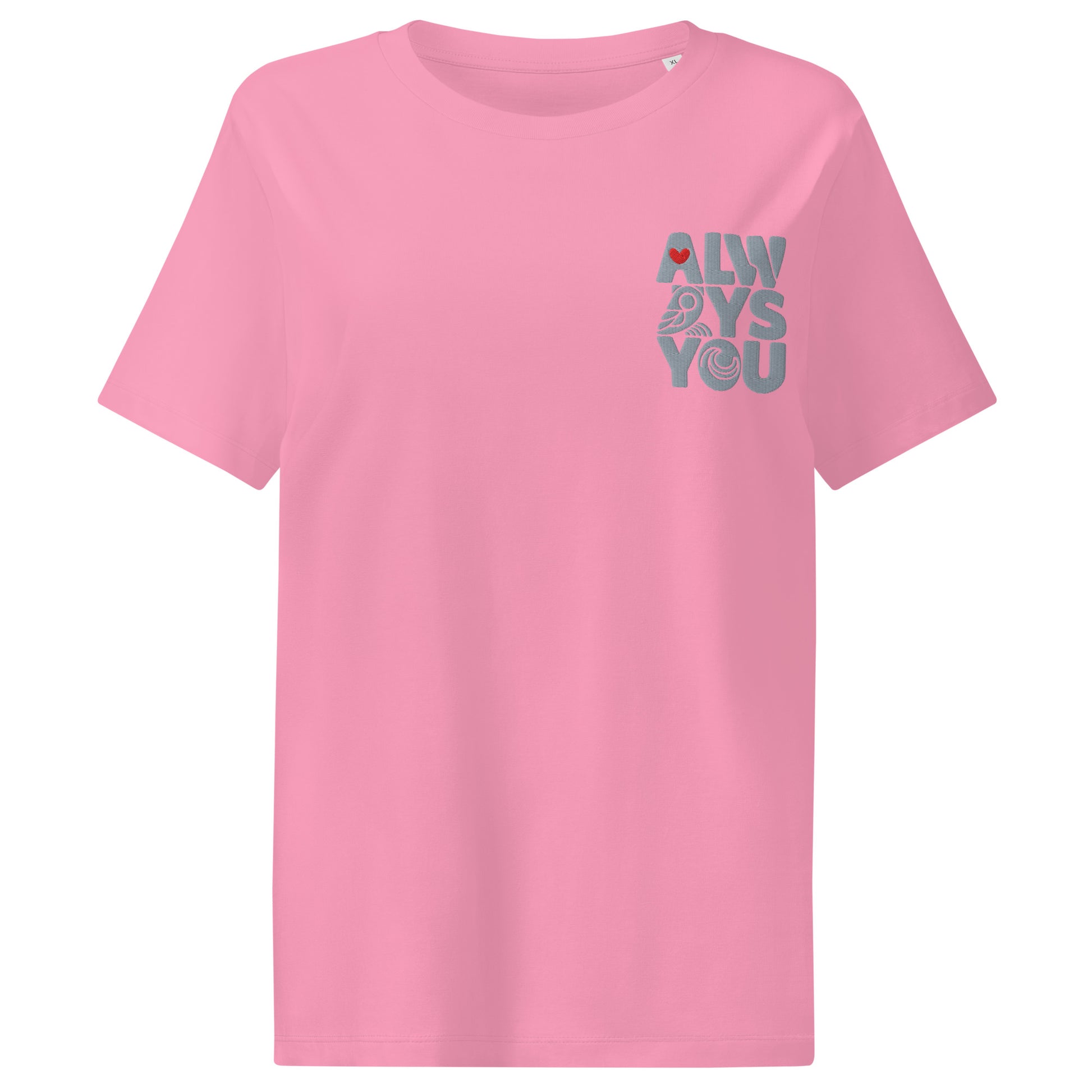 Women’s Organic Ribbed Neck T-Shirt – Eco-Friendly Owl Clothing “Always You” Embroidered Ethical Apparel Bubble Pink Dudeily